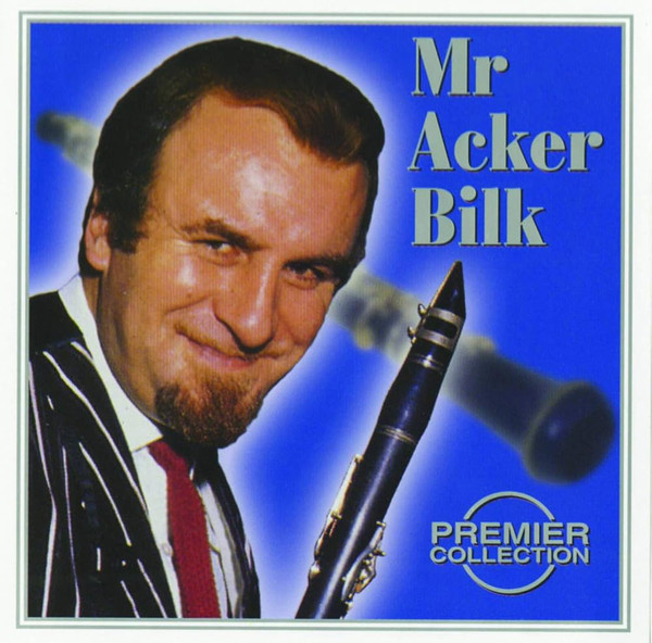 Premier Collection - Acker Bilk