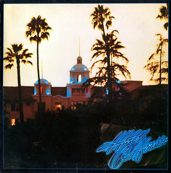 Hotel California - Eagles