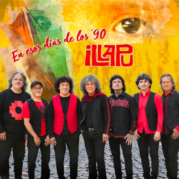 En Esos Dias De Los 90 - Illapu