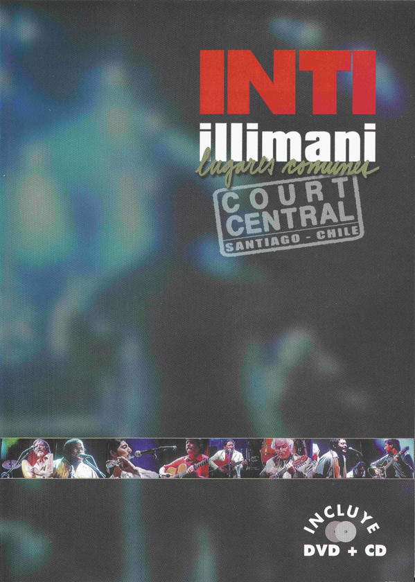 Lugares Comunes-Court Central- - Inti Illimani