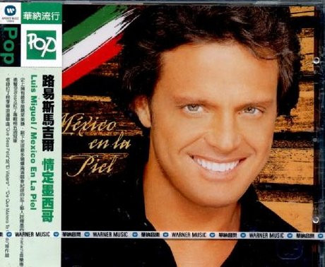 Mexico En La Piel - Luis Miguel