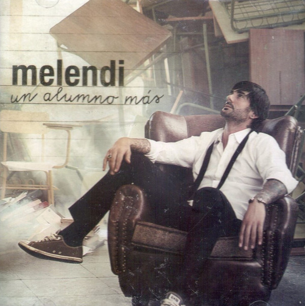 Un Alumno Mas - Melendi