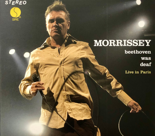 Beethoven Was Deaf (Live In Paris) - Morrissey