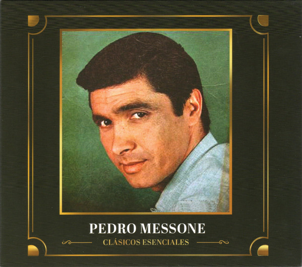 Clasicos Esenciales - Pedro Messonne