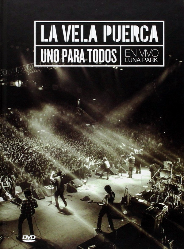 Uno Para Todos - En Vivo Luna Park - Vela Puerca La